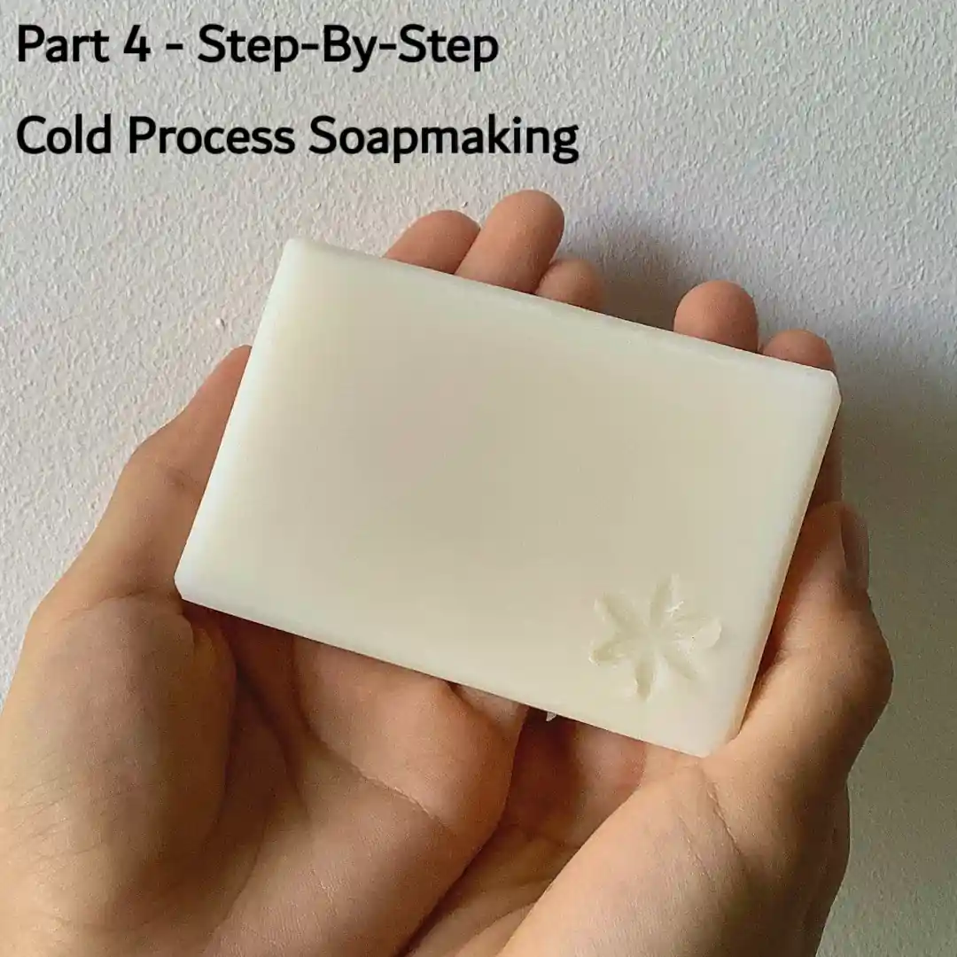 Step-by-Step Guide for Making Cold Process Soap